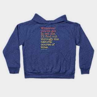 ...the natural course of time. | Back to the Future Kids Hoodie